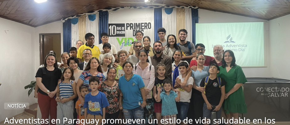 Adventistas en Paraguay promueven un estilo de vida saludable en los 10 días de oración
